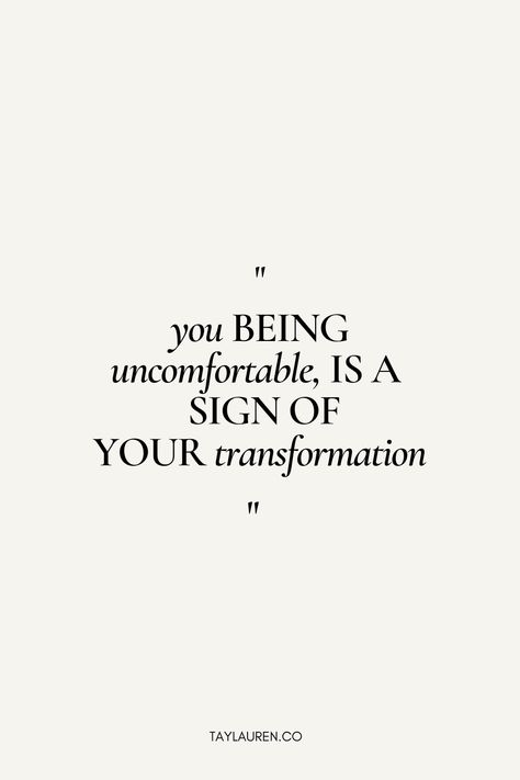 "You being uncomfortable is a sign of your transformation".... Step into your fullest potential by clicking the link below! #PersonalDevelopment #Growth #HealthyRecipes #Yoga #Meditation #Workouts If You Want To Grow Quotes, Growth Happens When Youre Uncomfortable, Quote About Transformation, Growth Comes From Being Uncomfortable, Growth Opportunity Quotes, Uncomfortable Quotes Motivation, Get Uncomfortable Quotes Motivation, Choose Well Quotes, Quotes About Uncomfortable Growth