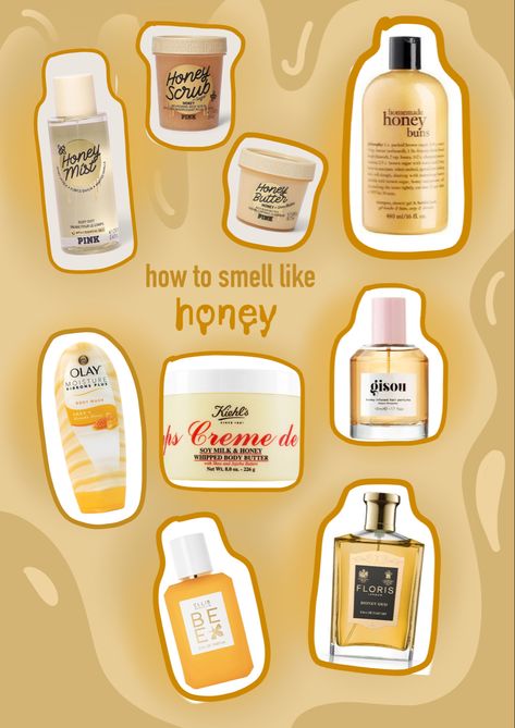 how to smell good  how to smell of honey smell good all day body care perfume honey Honey Smell Aesthetic, Honey Shower Routine, Milk And Honey Scent, Honey Scented Shower Routine, Honey Scented Products, How To Smell Like Honey, Honey Girl Aesthetic, Hygiene List, Smell Like Honey