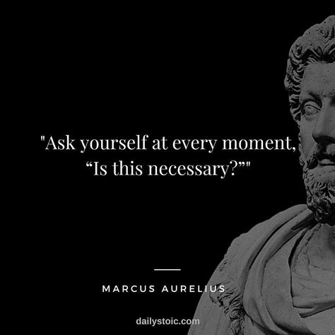 Hello Steemians, today's quote comes from none other than the great philosopher king himself, Marcus Aurelius. "Ask… by threebagsfull Marcus Aurelius Quotes, Stoicism Quotes, Great Philosophers, Stoic Quotes, Today Quotes, Psychology Quotes, Philosophical Quotes, Warrior Quotes, Marcus Aurelius