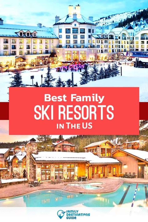 Best Ski Resorts In The Us, Ski Resorts In The Us, Best Family Ski Resorts, Utah Ski Resorts, Winter Family Vacations, Colorado Resorts, Family Ski Vacation, Resorts For Kids, Skiing Trip