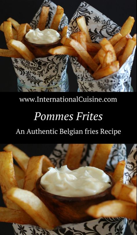 Belgian Fries Recipe, French Recipes Authentic, Belgian Fries, Belgium Food, Belgian Cuisine, Belgian Food, Fries Recipe, French Dishes, Dutch Recipes