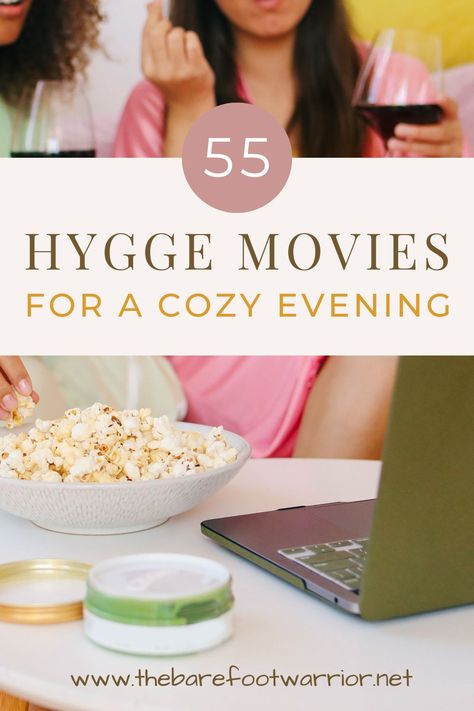 55 Hygge movies for a cozy evening at home Best Winter Movies, Cottagecore Movies List, Cozy Evening At Home, Hygge Playlist, Cozy Movies To Watch, Cozy Fall Movies, Hygge Movies, Winter Movies List, Cozy Night In