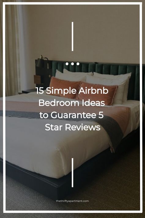 15 Simple Airbnb Bedroom Ideas to Guarantee 5 Star Reviews Airbnb Bed Ideas, Vacation Bedroom Ideas, Airbnb Room Ideas Small Spaces, Vrbo Bedroom Ideas, Simple Airbnb Bedroom, Air Bnb Bedrooms, Bnb Bedroom Ideas, Short Term Rental Bedroom Ideas, Small Airbnb Ideas Bedroom