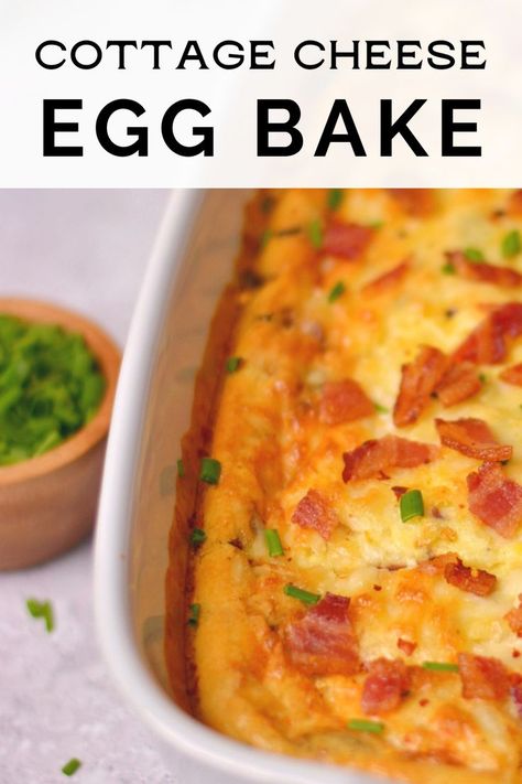 An egg bake with bacon and chives on top inside of a white casserole dish. Cottage Cheese Egg Bake, Cheese Egg Bake, Bacon Egg Bake, Cheese Casserole Recipes, Egg Bake Recipe, Breakfast Egg Bake, Cottage Cheese Breakfast, Cottage Cheese Eggs, Healthy Breakfast Casserole