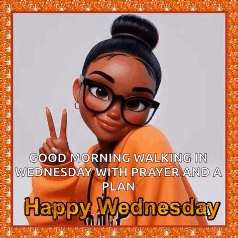 Its Wednesday Funny, Happy Wednesday Gif Images, Good Wednesday Morning Gif, Wedsenday Blessings, Happy Wednesday Morning Quotes, Winning Wednesday Quotes, Happy Wednesday Quotes Positive Thoughts, Wednesday Blessings Gif, Wednesday Blessings Mornings