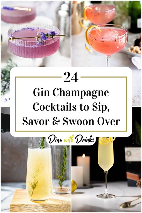 Collage of 4 gin champagne cocktails. Brut Champagne Cocktails, Coupe Cocktail Recipes, Champagne Based Cocktails, Champagne Spritzer Cocktails, Gin And Prosecco Cocktails, 21st Birthday Cocktails, Champagne Drinks Recipes, Sambuca Cocktails, Drink With Champagne