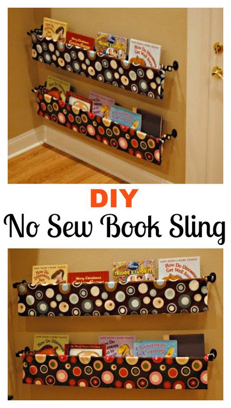 DIY No Sew Book Sling Sling Bookshelf Diy, Book Sling Diy, Diy Sling Bookshelf, Diy Baby Bookshelf, Diy Kids Book Storage, Diy Book Storage, No Sew Ideas, Fabric Bookshelf, Sling Bookshelf