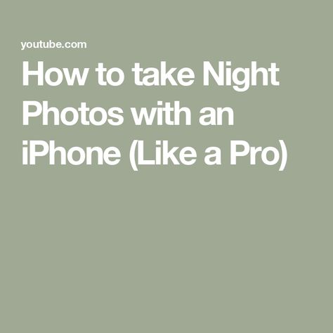 How to take Night Photos with an iPhone (Like a Pro) How To Take Night Photos, Iphone Night Photography, Night Mode Iphone, Night Video, Night Pictures, Iphone Pictures, Memory Keeping, Iphone Camera, Night Photos