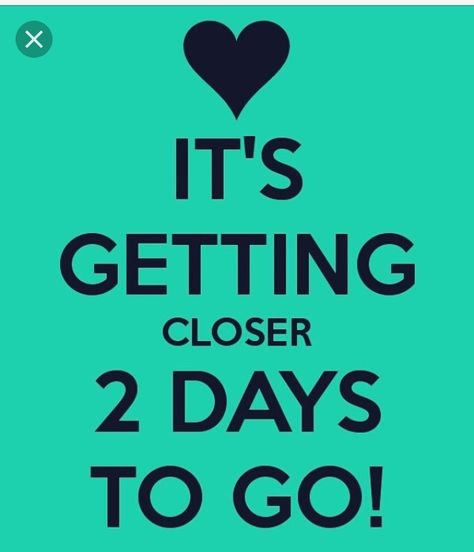 Only two more days till season three!!! 4days To Go Countdown, 6 Days To Go Countdown, 5 Days To Go Countdown Wedding, Wedding Countdown Quotes, Days To Go Countdown, Countdown Birthday, Countdown Quotes, Grandpa Quotes, Birthday Countdown