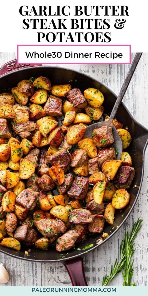 These garlic butter steak bites and potatoes are made all in one skillet and ready in 25 minutes! Packed with loads of garlic and buttery flavor (from ghee) plus fresh herbs, it’s an easy dinner you’ll want on repeat in your house. Garlic Butter And Steak Skillet, Butter Steak Bites And Potatoes, Steak Bites And Potatoes, Paleo Beef Stew, Paleo Baking Recipes, 2024 Meals, Garlic Butter Steak Bites, Butter Steak Bites, Clean Dinner Recipes