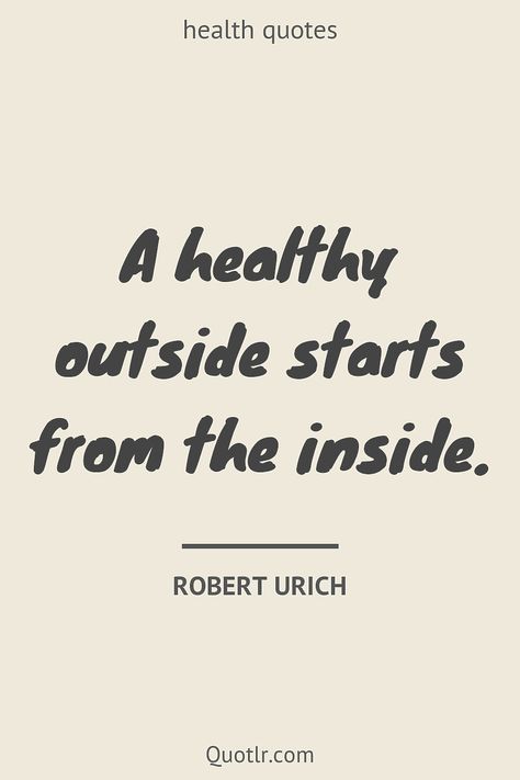 Quotes About Good Health, Poor Health Quotes, Women’s Health Quotes, Healthy Quotes Lifestyle, Quotes About Nutrition, Quotes About Healthy Eating, Quote About Health, Eat Well Quotes, Healthy Food Quotes Inspirational