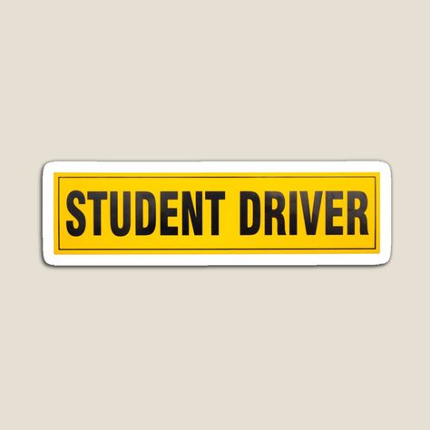 Get my art printed on awesome products. Support me at Redbubble #RBandME: https://www.redbubble.com/i/magnet/Student-driver-sticker-by-Abelfashion/156654182.TBCTK?asc=u Student Driver, Awesome Products, My Art, Classic T Shirts, Magnets, For Sale, T Shirt, Art