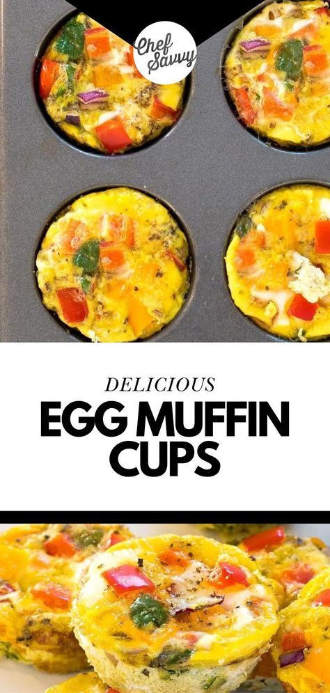 Save this Gluten Free and Healthy Egg Muffin Cups Recipe! These Egg Muffin Cups are a great way to meal-prep a healthy breakfast or snack and keep it stocked in your freezer any time you need it! These veggie egg muffin cups are loaded with bell peppers, onions, spinach and spices. Follow Chef Savvy for more Easy Meal Prep recipes! Easy Egg Cups Breakfast Muffins, Veggie Egg Bites, Healthy Egg Muffin Cups, Veggie Egg Muffins, Breakfast Cups Recipe, Easy Meal Prep Recipes, Muffin Cups Recipes, Egg Muffins Healthy, Egg Muffin Cups