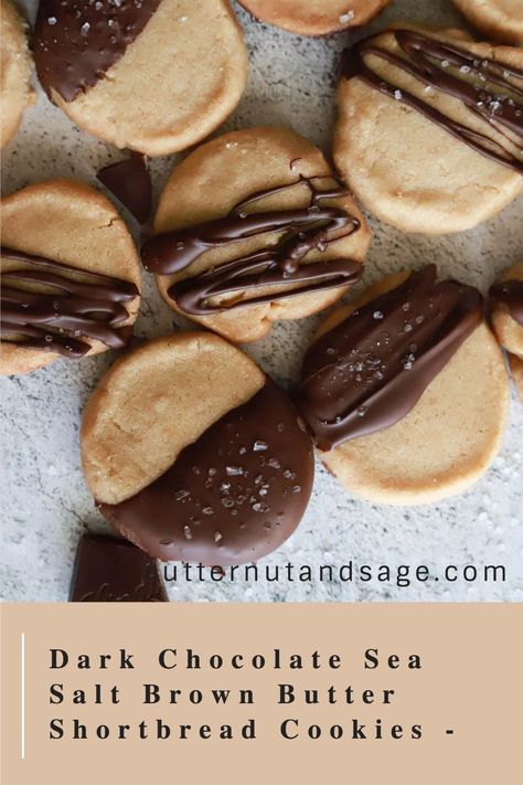 Brown Butter Shortbread, Butter Shortbread Cookies, Dark Chocolate Sea Salt, Beautiful Baking, Sage Recipes, Butter Shortbread, Brown Butter Cookies, Chocolate Shortbread Cookies, Cookie Recipes Unique