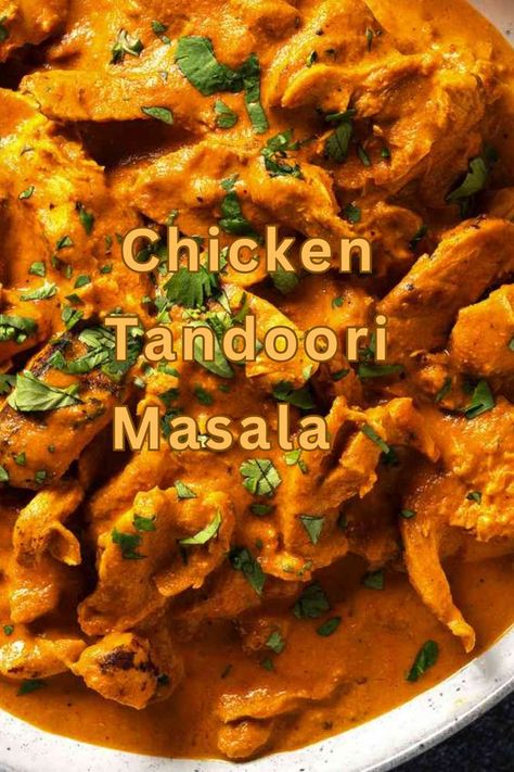 Tandoori Chicken Masala is a marinated chicken dish that is cooked in a tandoor, which is a traditional clay oven. It is characterized by its vibrant red color and smoky flavor. The dish is thought to have originated in the Punjab region of India, and it is now enjoyed all over the world. Tandori Spice Chicken, Tandoori Masala Recipe, Easy Healthy Food Ideas, Indian Chicken Masala, Chicken Tandoori Masala, Tandoori Chicken Curry, Crockpot Recipes Healthy, Tandoori Sauce, Tandori Chicken