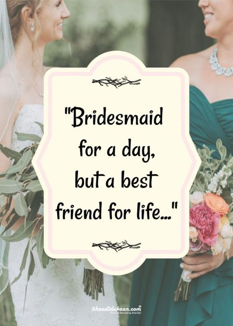 Bridesmaids Quotes Friendship, Quotes For The Bride To Be, Best Friend Bride Quotes, Quotes For Bride To Be, Wishes For Bride To Be Quotes, Bride To Be Quotes Friends, Bride To Be Captions For Friend, Bachelorette Quotes For Bride, Bachelorette Party Quotes Instagram