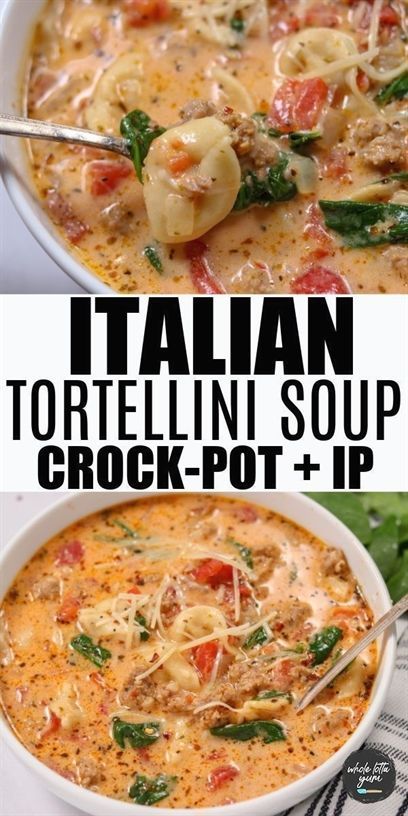 Crock Pot Tortellini Soup, Tortellini Soup Crockpot, Italian Tortellini Soup, Crock Pot Tortellini, Italian Tortellini, Whole Lotta Yum, Sausage Tortellini Soup, Tortellini Recipes, Instant Pot Soup