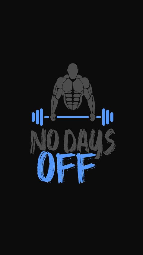 Gym Wallpaper Iphone, No Days Off, Gym Wallpaper, Workout Motivation, Wallpaper Iphone, Black Background, Iphone Wallpaper, Gym, Iphone