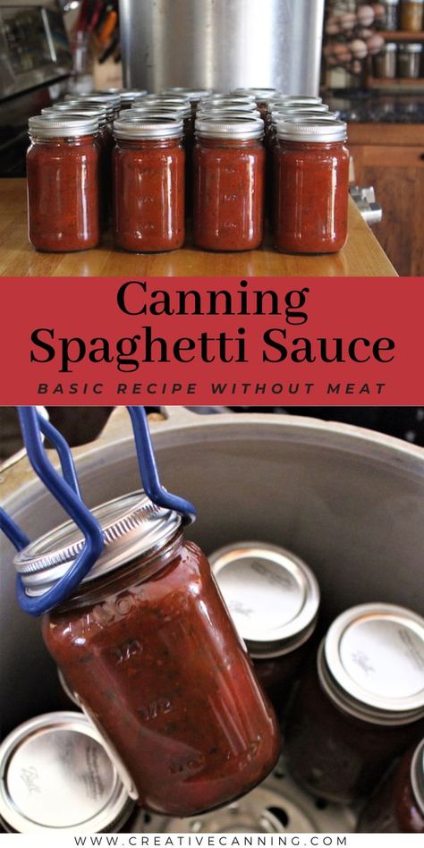 Canning Spaghetti Sauce, Canning Homemade Spaghetti Sauce, Homemade Canned Spaghetti Sauce, Spaghetti Sauce From Scratch, Canning Tomatoes Recipes, Meals Without Meat, Canned Spaghetti Sauce, Sauce Spaghetti, Pressure Canning Recipes