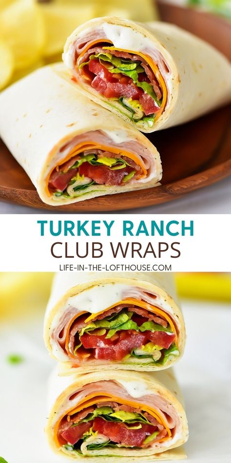 Turkey Ranch Club Wraps make for a quick and easy lunch or dinner! Turkey Bacon Club Wrap, Cold Snack Ideas For Adults, Wraps Recipes Lunch Ideas, Lunch For Hungry Men, Make Ahead Lunch Sandwiches, Healthy At Home Lunch Ideas, Best Turkey Wraps For Lunch, Wrap Meal Ideas, Firehouse Lunch Ideas