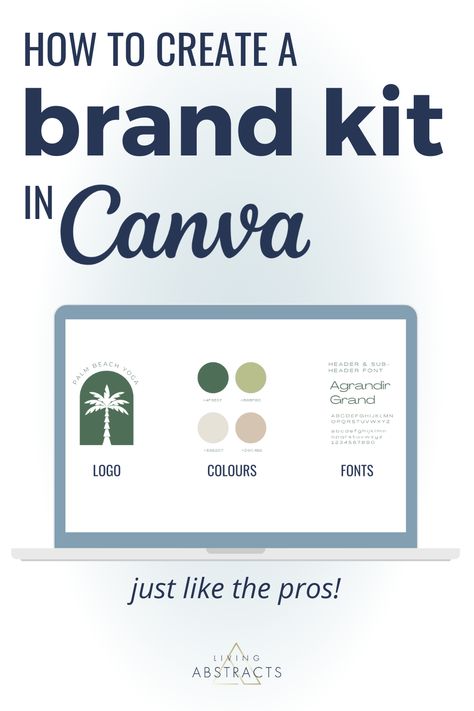 A brand kit in Canva on a desktop screen graphic. How To Create Editable Canva Templates, How To Create A Brand Logo, Free Canva Branding Kit, How To Create A Logo In Canva, Canva Logo Template, Canva For Small Business, Brand Kit Templates Canva, Brand Kit Ideas, Brand Kit Templates