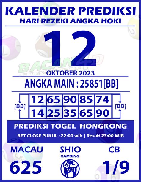 Kalender Prediksi Togel HONGKONG - 12 OKTOBER 2023 [Bacan4D] Angka MAIN : 46574 Colok Bebas: 3/7 Macau : 850 Shio : BABI ANGKA BB :64 32 69 05 85 75 02 35 68 77 Salam Hoki Jackpot Bacan4D *Selalu Utamakan Prediksi Pribadi ya boss ku Silakan hubungi kami melalui livechat atau melalui social media berikut: Telegram : +6281229462081 LINE : prisca_chen WA : +6281229462081 # bacan4d #bacantoto #togelonline #prediksitogel #angkamaintogel #aitogel #hkpools #togelhk #hongkongpools 12 November, Macau, Cambodia, Singapore, Sydney, Social Media