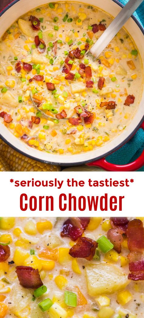 Creamy Corn Chowder Recipe, Best Corn Chowder Recipe, Corn Chowder With Bacon, Creamy Corn Chowder, Corn Chowder Soup, Chowder Soup, Corn Chowder Recipe, Chowder Recipe, Creamy Corn