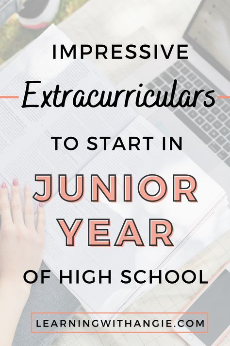 Junior Year High School Checklist, Extracurricular Activities Colleges, Clubs To Start In High School, Preparing For College In High School, Extra Curricular Activities List, Classroom Quotes High School, College Preparation For High Schoolers, Tips For Junior Year Of High School, Extracurriculars For College