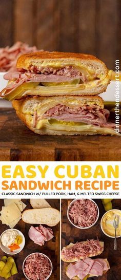 Easy Cuban Sandwich, Sandwich Recipes Dinner, Cuban Sandwich Recipe, Pressed Sandwich, Dinner Then Dessert, Best Sandwich Recipes, Panini Recipes, Grilled Ham, Cuban Sandwich