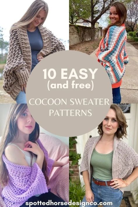 10 Crochet Cocoon Sweater Patterns - Spotted Horse Design Co. Crochet Cocoon Pattern Free, Crochet Cocoon Sweater, Easy Crochet Shrug Pattern, Cocoon Cardigan Pattern, Crochet Cocoon Pattern, Easy Crochet Shrug, Crochet Shrug Pattern Free, Easiest Crochet, Spotted Horse