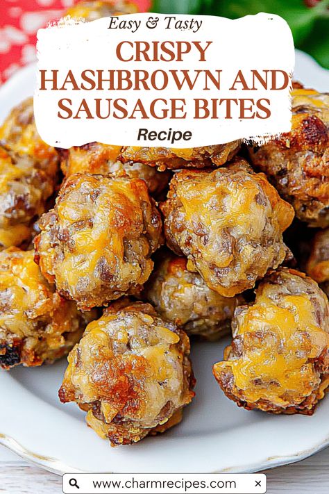 How to Make Crispy Hashbrown and Sausage Bites Sausage Bites, Sausage Balls Recipe, Sausage Hash, Meatball Dinner, Crispy Hashbrowns, Hashbrown Recipes, Hot Sausage, Sausage Balls, Plain Chicken