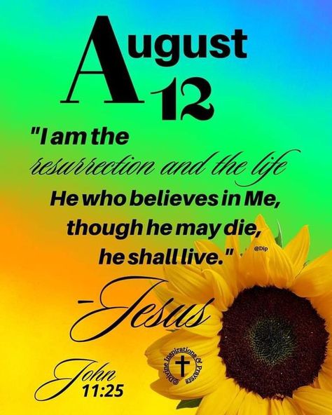 August 12 Blessings, August Blessings, Jesus Jesus Jesus, Divine Inspiration And Prayers, Have A Blessed Monday, Blessed Monday, August Quotes, Daily Blessings, Jesus Christ Art