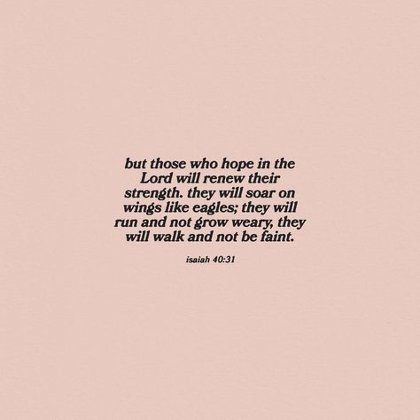 Verses For Hope And Strength, I Will Soar On Wings Like Eagles, But Those Who Wait On The Lord, They Will Soar On Wings Like Eagles, Those Who Hope In The Lord Will Renew, Isaiah 40 30-31, Soar On Wings Like Eagles Verse, Waiting Season Bible Verse, Wings Bible Verse