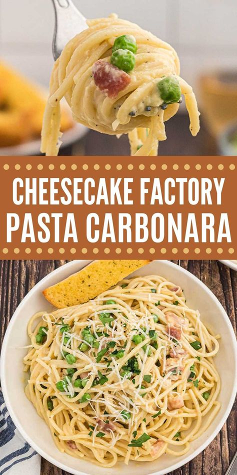 Pasta Carbonara Cheesecake Factory, Classic Carbonara Recipe, Chicken Carbonara Pasta, Cheesecake Factory Recipe, Cheesecake Factory Pasta, Carbonara Recipe Creamy, Bacon Peas, Chicken Carbonara Recipe, Pasta Carbonara Recipe