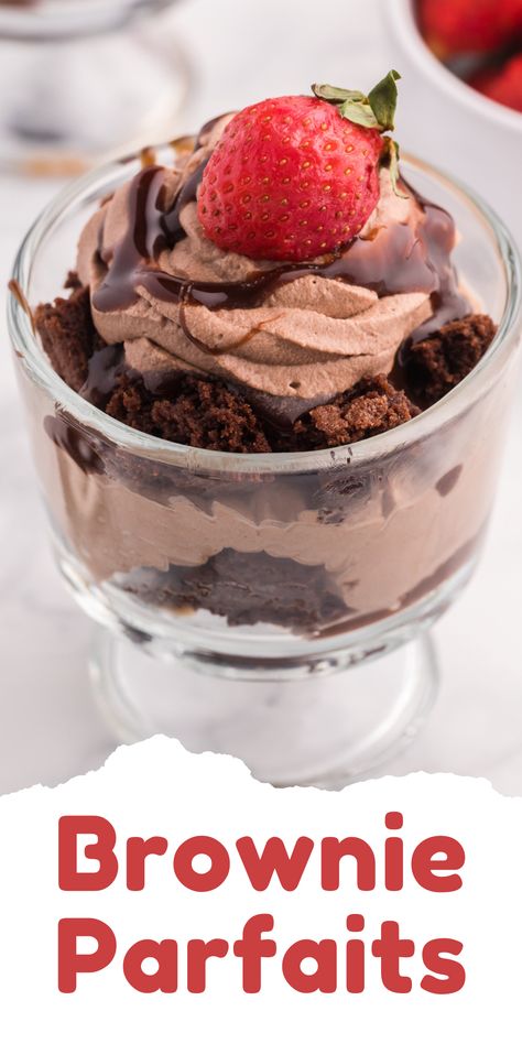 Photo of a brownie parfait in a serving dish. Strawberry Brownie Parfait, Desserts In A Cup To Sell, Brownie Dessert Cups Ideas, Parfait Recipes Chocolate, Easy Dessert Parfait Recipes, Chocolate Peanut Butter Parfait, Brownie Parfait Desserts Easy Recipes, Individual Brownie Trifle Cups, Individual Dessert Parfaits