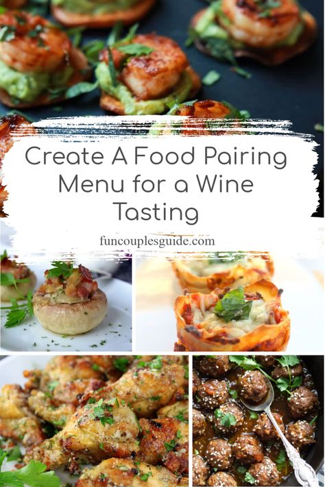 Appetizers Paired With Wine, Appetizers And Wine Pairings, Appetizer That Goes With Wine, Wine Pairing Small Plates, Wine Food Pairing Appetizers, Appetizer Wine Pairing, Appetizer Recipes For Wine Tasting, Appetizers That Pair With Wine, Cabernet Appetizer Pairing