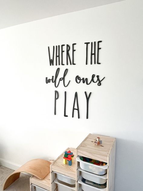 Where The Wild Ones Play, Small Playroom, Diy Playroom, Wall Cut Out, Playroom Signs, Basement Playroom, Boys Playroom, Toddler Playroom, Kids Playroom Decor