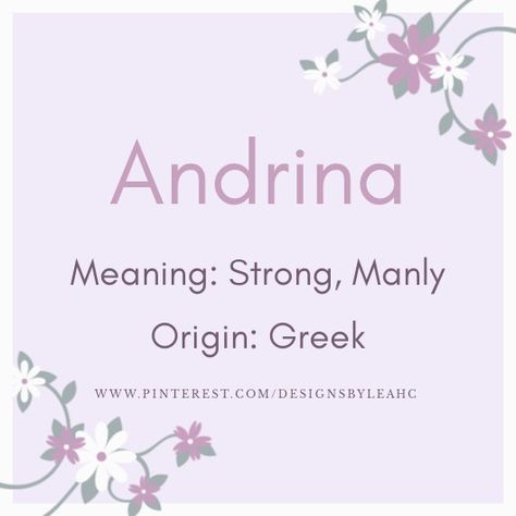 Baby Girl Name: Andrina. | Meaning: Strong, Manly. | Origin: Greek. || www.pinterest.com/designsbyleahc Juniper Name Aesthetic, Juniper Name Meaning, Juniper Meaning, Juniper Name, Fem Names, Greek Girl Names, Kingdom Names, Abs Art, Latin Names