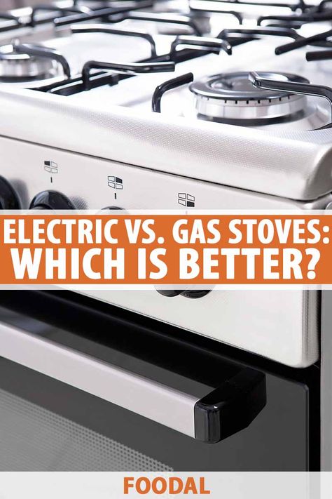 A stove is a major kitchen appliance you may buy two or three times in your life. If you have the option to choose gas or electric, there’s much to consider before choosing a model. Read on for a comparison of gas and electric stoves and make an informed decision now on Foodal. #gasorelectric #kitchenappliances #foodal Gas Vs Electric Stove, Gas Stoves In Kitchens, Major Kitchen Appliances, Electric Stoves, New Stove, Kitchen Gear, Gas Stoves, Electric Stove, Which Is Better