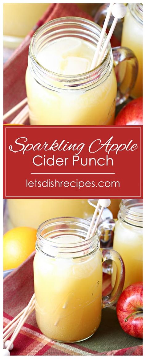 Sparkling Apple Cider Punch — Let's Dish Recipes Sparkling Apple Cider Punch, Apple Cider Punch Recipes, Fall Punch Recipes, Fall Punch, Cider Punch, Apple Punch, Sparkling Apple Cider, Beverages Recipes, Apple Cider Punch