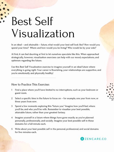 How To Visualize Your Best Possible Self - Zencare Blog Self Visualization, How To Visualize, Solution Focused Therapy, Positive Visualization, 5am Club, Understanding Emotions, Health Podcast, Dream Symbols, Self Concept