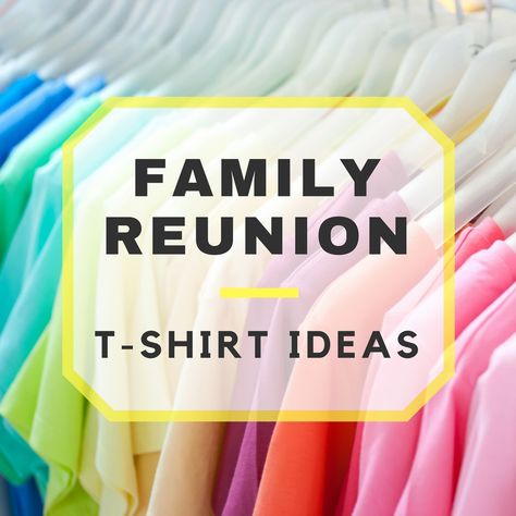 Family Reunion Ideas Themes, Family Reunion Ideas Organizing, Reunion Shirt Ideas, Family Reunion Tshirt Design, Family Reunion T Shirts, Family Reunion Tshirts, Family Reunion Keepsakes, Family Reunion Shirts Designs, Family Reunion Outfit