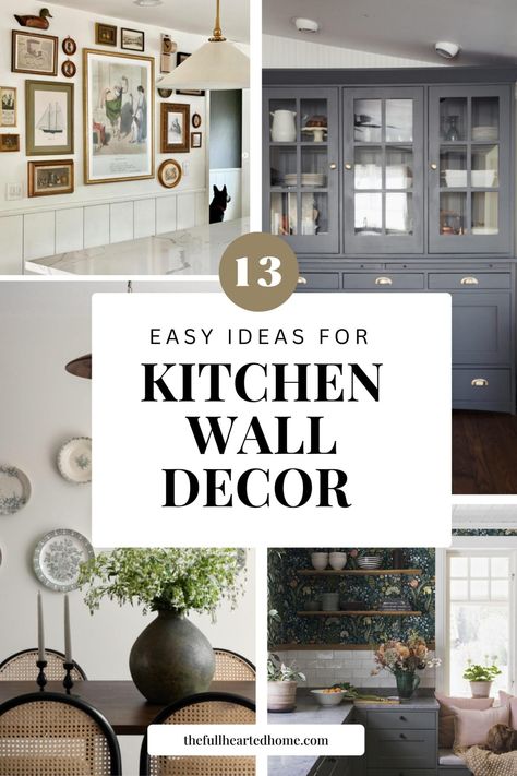 Easy Ideas for Modern Kitchen Wall Decor - Full Hearted Home Kitchen Art Gallery Wall, Wall Decoration For Kitchen, Photo Wall Kitchen Ideas, Large Wall Kitchen Decor, Large Wall Decor Kitchen Ideas, Wall Decor In Kitchen Ideas, Random Wall In Kitchen, Small Kitchen Wall Decor Ideas Modern, Modern Farmhouse Kitchen Art