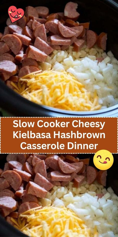 Slow Cooker Cheesy Kielbasa Hashbrown Casserole Dinner Crockpot Cheesy Hashbrowns And Smoked Sausage, Kielbasa Casserole Crock Pot, Kielbasa Potato Crockpot Recipes, Crockpot Cheesy Hashbrowns And Kielbasa, Slow Cooker Cheesy Potato Sausage Casserole, Kielbasa Crockpot Recipes Slow Cooker, Kielbasa Sausage Casserole, Easy Kielbasa Crockpot Recipes, Hashbrowns Crockpot Recipes