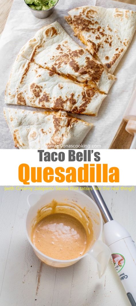 Find out how to make a Taco Bell Quesadilla right at home! Taco Bell Quesadilla sauce is the key ingredient to making those chicken quesadillas everyone favors and I have the Creamy Jalapeno Sauce recipe that tastes like the real thing to make it happen! Taco Bell Quesadilla Recipes Chicken, Taco Bell Chicken Quesadilla Recipe With Chipotle Sauce, Taco Bell Shredded Chicken Quesadilla, Quesadilla Sauce Taco Bell, Chicken Quesadilla Taco Bell Recipe, Chicken Quesadilla Dip, Quasidilla Sauce Recipes, Healthy Taco Bell Quesadilla, Taco Bell Jalapeno Sauce Recipe