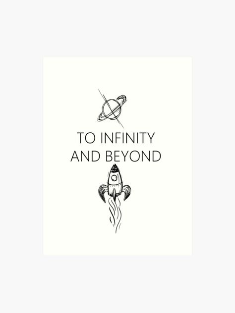 "To Infinity and Beyond" Art Print by polyesterr | Redbubble To Infinity And Beyond Tattoo, Family Math Night, Math Night, Nursery Inspo, Dream Tattoos, To Infinity And Beyond, Toddler Room, Colour Images, Cotton Paper