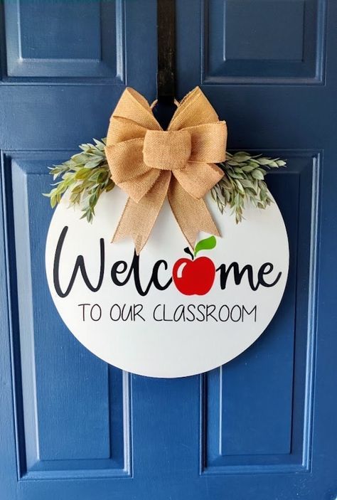 Welcome Signs For Classroom Door, Classroom Decor With Cricut, Teacher Classroom Signs Diy Door Hangers, Welcome Sign Front Door Classroom, Teacher Welcome Sign Classroom Door, Classroom Hangings, Welcome Door Decorations, Welcome Classroom Sign, Welcome To Classroom Sign