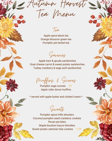 First look at the autumn harvest tea party menu. What are you most excited to indulge in? Autumn Tea Party Food, Autumn Afternoon Tea, Fall Tea Party Food, Thanksgiving Tea Party, Fall Tea Party, Thanksgiving Tea, Pecan Pie Bites, Autumn Tea Party, Tea Party Menu