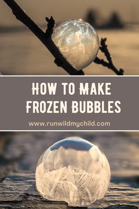 Frozen Bubbles Recipe, Diy Winter Games For Kids, Frozen Bubbles Photography, Ice Bubbles Winter Frozen, Frozen Bubbles How To Make, Ice Experiments For Kids, Bubble Experiment, Freezing Bubbles, Frozen Bubble