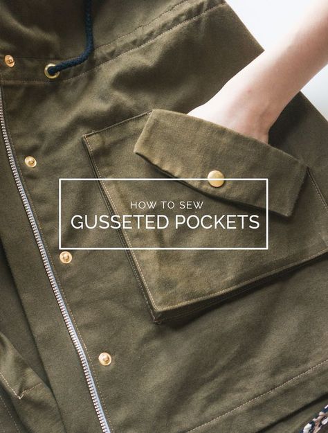 HOW TO SEW GUSSETED POCKETS FOR THE KELLY ANORAK 3d Pockets Fashion, Pocket Sewing Ideas, Types Of Pockets Fashion, Pockets Sewing Ideas, Pockets Fashion Details, How To Sew Pockets, Pocket Design Fashion, Pocket Styles, Pocket Sewing